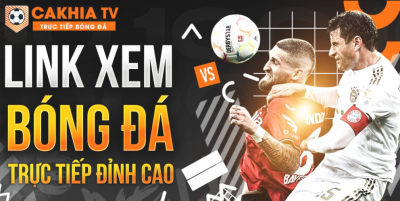 Cakhia-TV.quest - Truy cập ngay để xem bóng đá trực tuyến!